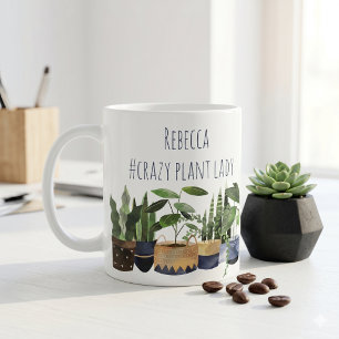 Crazy Plant Lady Pot Plant & Cactus  Coffee Mug