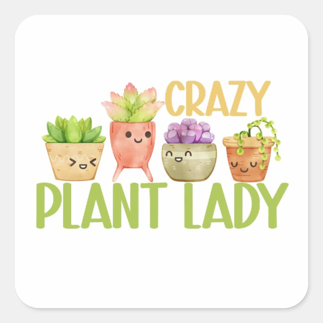 Crazy plant lady square sticker (Front)