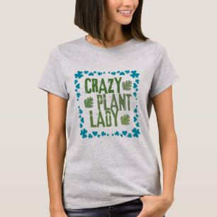 Crazy Plant Lady T-Shirt