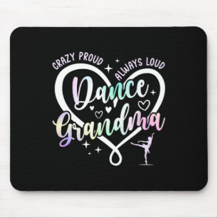 Crazy Proud Dance Grandma Dancer Grandma Dancing G Mouse Pad