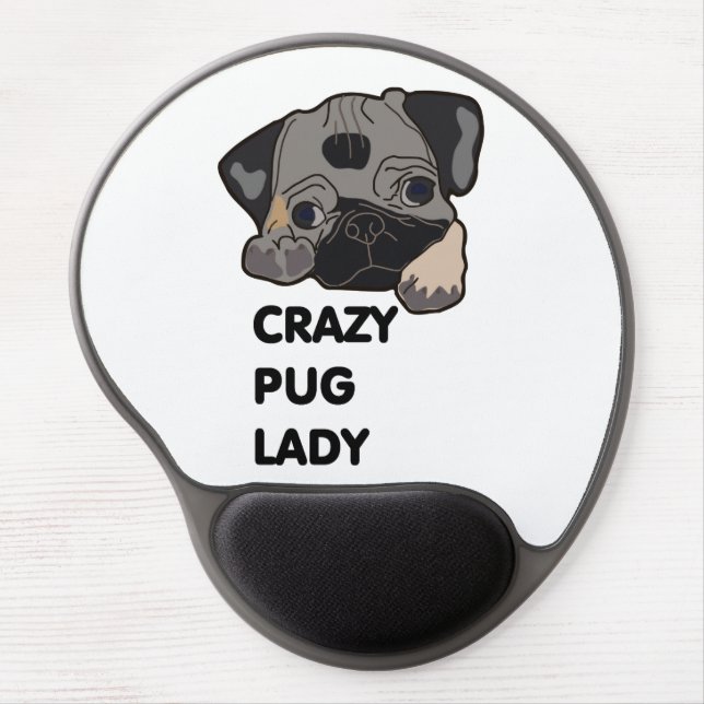 Crazy Pug Lady Gel Mouse Pad (Front)