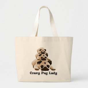 Crazy Pug Lady Large Tote Bag
