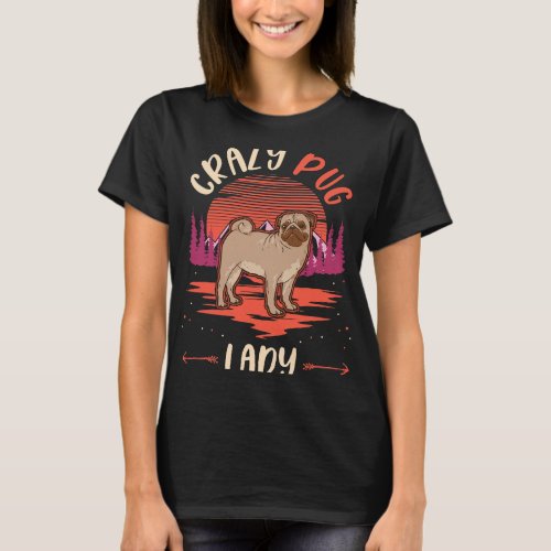 Crazy Pug lady Pug Girl T_Shirt