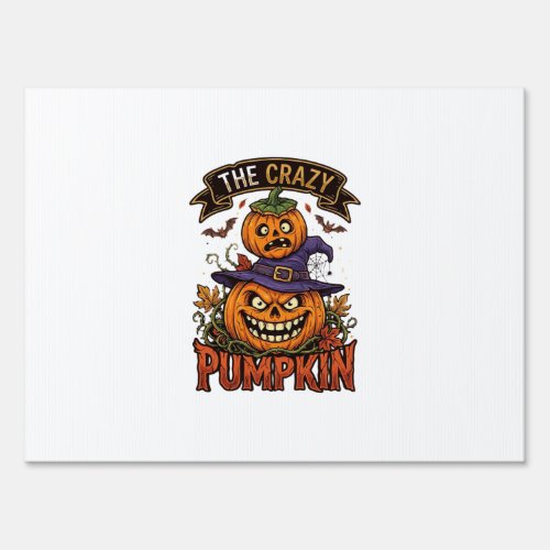 Crazy Pumpkin Halloween Witch Hat Bats Sign