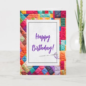 Crazy Quilt And Needle For Birthday  Card by dryfhout at Zazzle