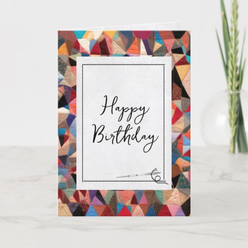 Crazy Quilt Pattern and Needle Birthday  Card