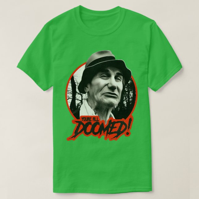 CRAZY RALPH DOOMED T-Shirt (Design Front)