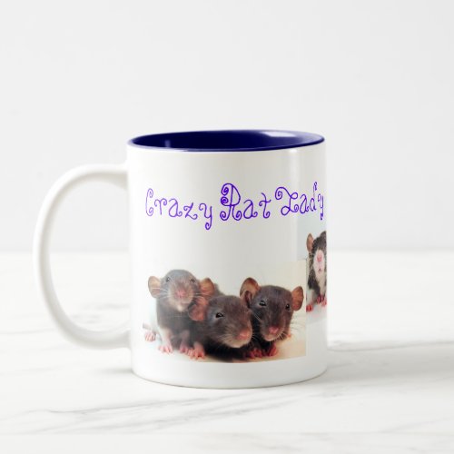 Crazy Rat Lady and Proud of it Two_Tone Coffee Mug