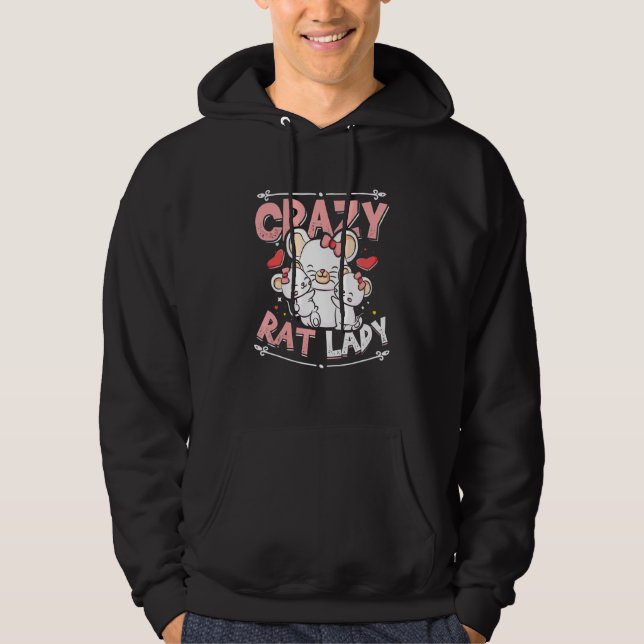 Crazy Rat Lady Cute Rat Mom Pet Rat Hoodie (Front)