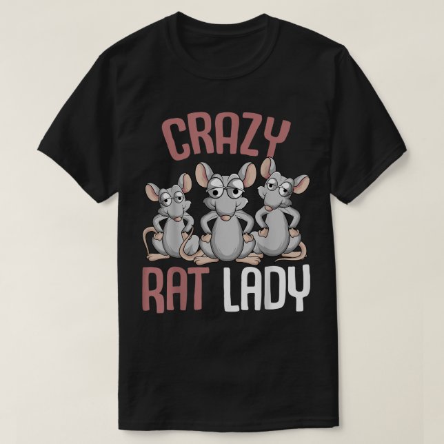 Crazy Rat Lady Women Girls Rat Lover  T-Shirt (Design Front)