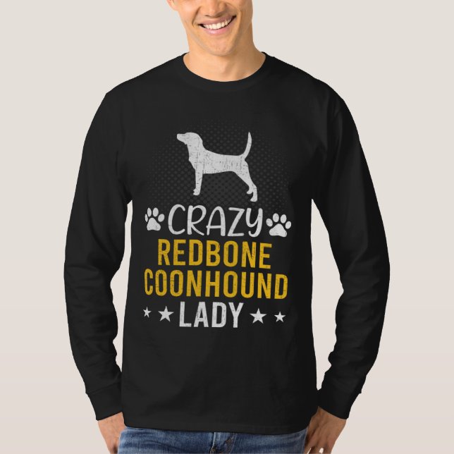 Crazy Redbone Coonhound Lady Dog T-Shirt (Front)