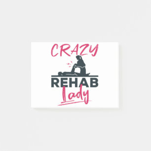Crazy Rehab Lady Physical Therapy Therapist Post-it Notes