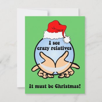 Crazy Relatives Christmas Holiday Card by holidaysboutique at Zazzle