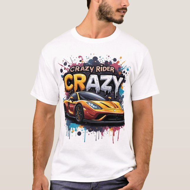 Crazy Rider: Vibrant Graffiti Art T-Shirt (Front)