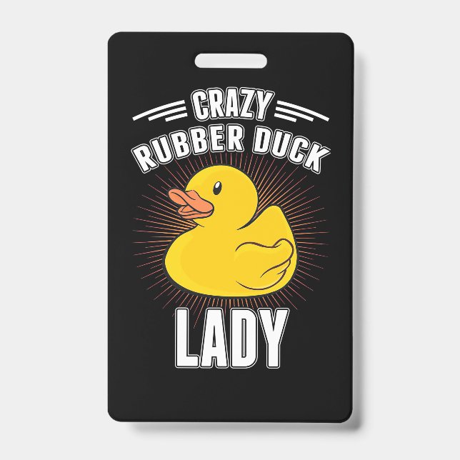 Crazy Rubber Duck Girl Badge (Front)