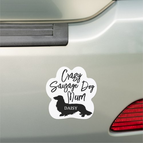 Crazy Sausage Dog Mum Car Magnet Personalized