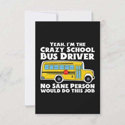 Crazy School Bus Driver Gift RSVP Card