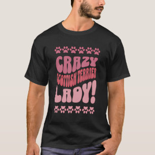 Crazy Scottish Terrier Lady Backprint T-Shirt