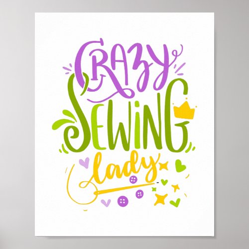 Crazy Sewing Lady Purple Green Yellow Lettering   Poster