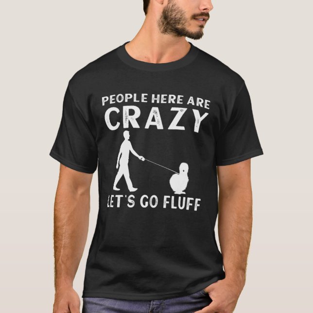 Crazy Silkie Chicken  Farmer Farm Chinese Silk Chi T-Shirt (Front)