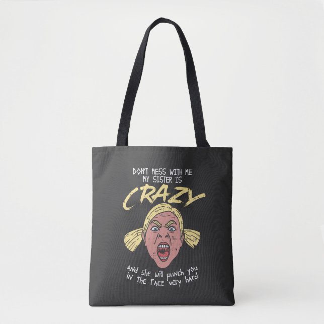 Crazy Sister Tote Bag (Front)