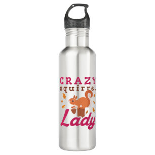 Crazy Squirrel Lady Stainless Steel Water Bottle
