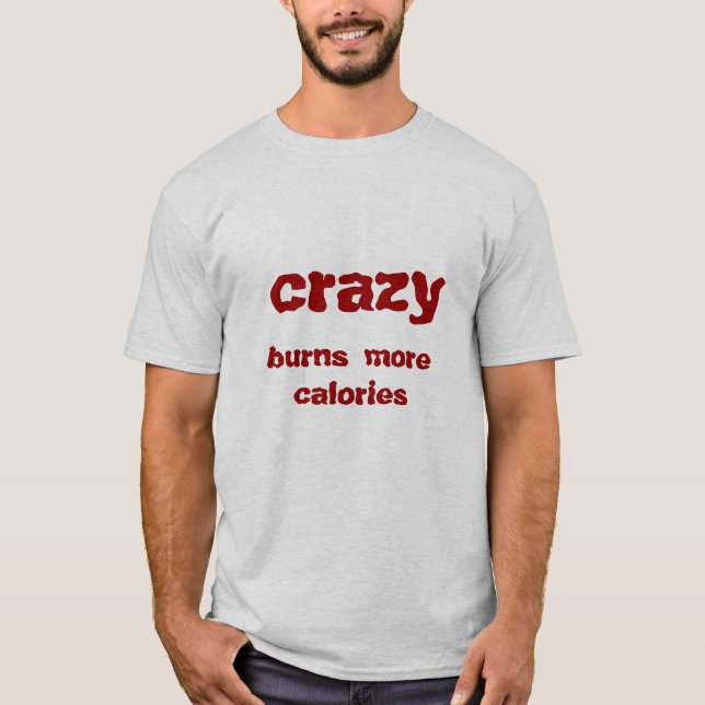 crazy T-Shirt (Front)