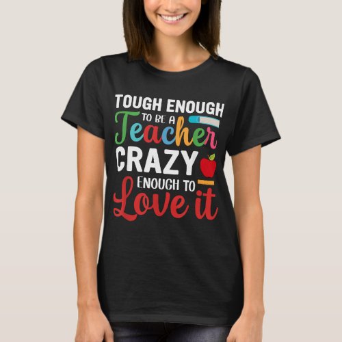 Crazy Teacher Men Women Funny School Teachers T_Shirt