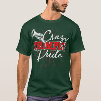 Crazy Trumpet Dude Retro Trumpeter T-Shirt