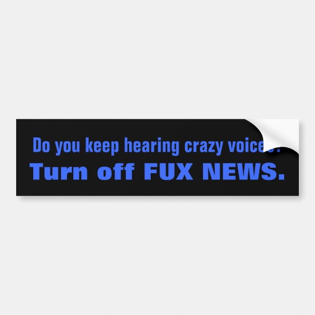 Crazy Voices FOX NEWS Bumper Sticker (Front)