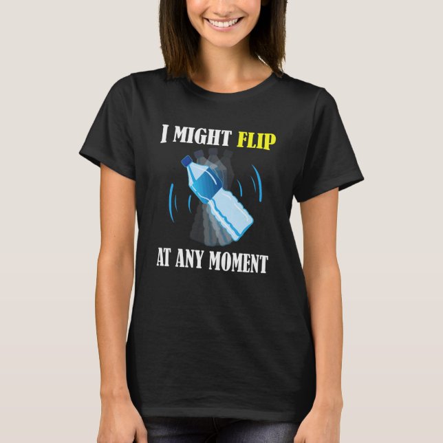 Crazy Water Bottle Flipping T-Shirt (Front)