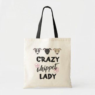 Crazy Whippet lady Dog lover Funny text Two sides