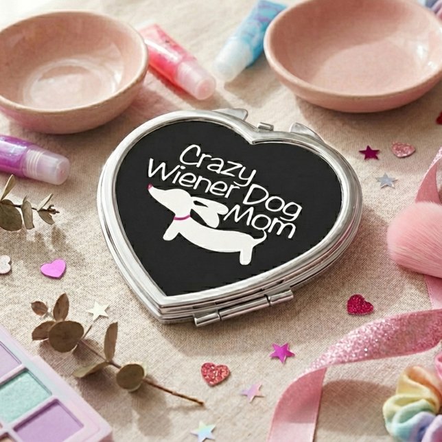 Crazy Wiener Dog Mom Dachshund Compact Mirror (Crazy wiener dog mom compact mirror - birthday day or mothers day gift for doxie moms)