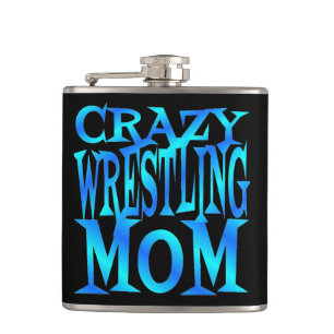 Crazy Wrestling Mom Flask
