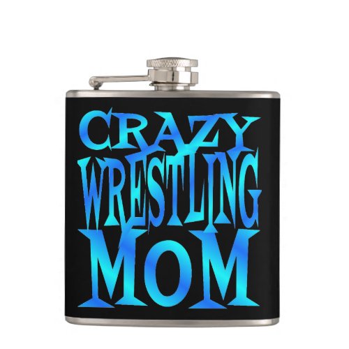 Crazy Wrestling Mom Flask