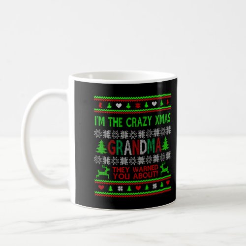 Crazy Xmas Grandma Ugly Christmas Sweater Coffee Mug