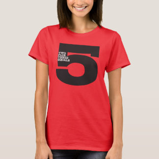 CRAZYFISH two plus three equals five T-Shirt