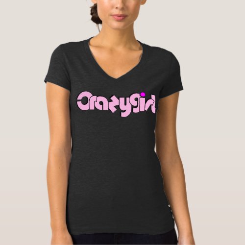 CrazyGirl T_Shirt