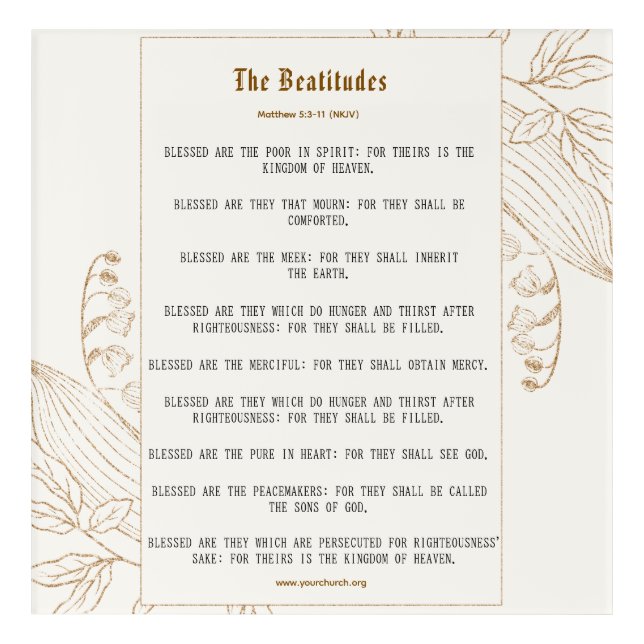 Cream and Bronze Beatitudes Inspiration Acrylic Print (Front)