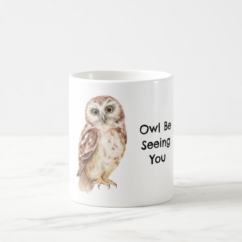 Cream Brown Owl Be Seeing You Coffee Mug