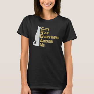 Cream Cats Rule Everything Around Me Cat Lady T-Shirt
