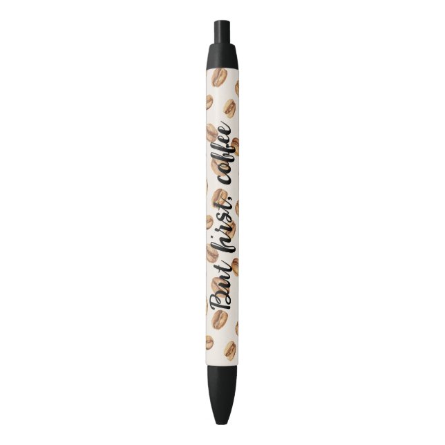 Cream Coffee Beans But First Coffee Pen (Front Vertical)