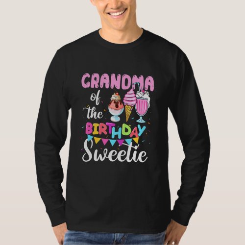 Cream Cones Popsicles Grandma Of The Birthday Swee T_Shirt