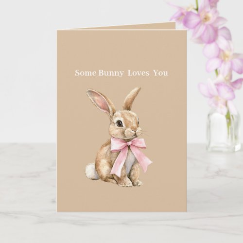 Cream Pink Bow Some Bunny Loves You Card