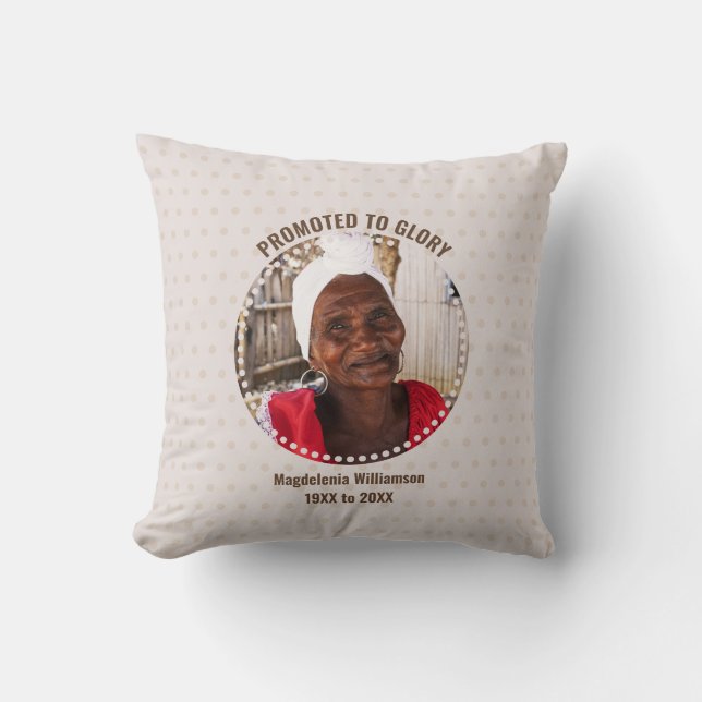 Cream PROMOTED TO GLORY Christian Photo Memorial Throw Pillow (Front)