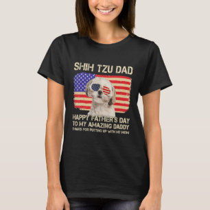 CREAM Shih Tzu Dad Happy Fathers Day To My Amazing T-Shirt
