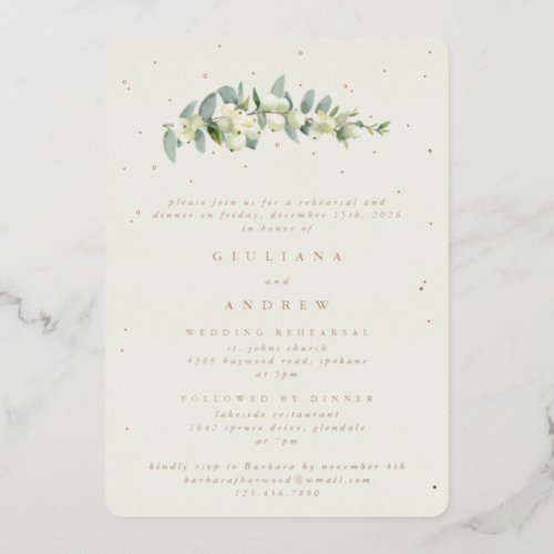 Cream SnowberryEucalyptus Wedding Rehearsal Foil Invitation