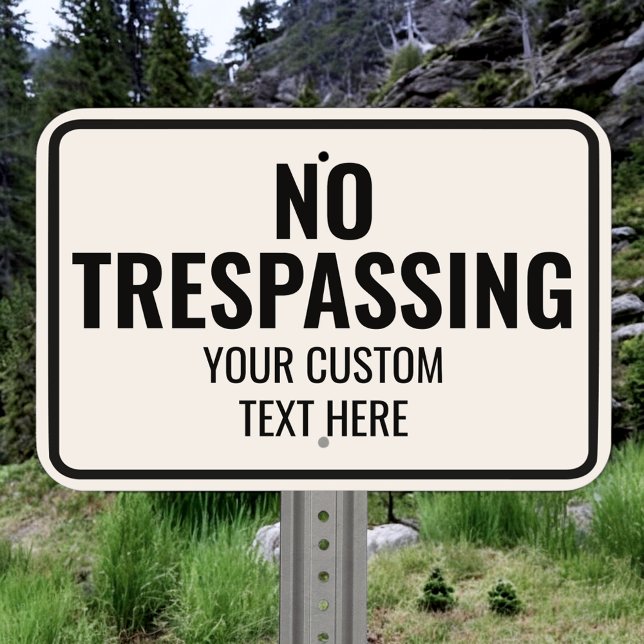 Create A Custom Black White No Trespassing Outdoor Metal Sign (Creator Uploaded)