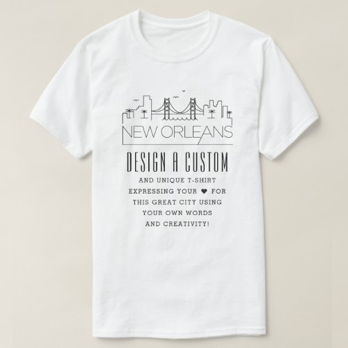 Create A Custom Louisiana New Orleans Themed T_Shirt