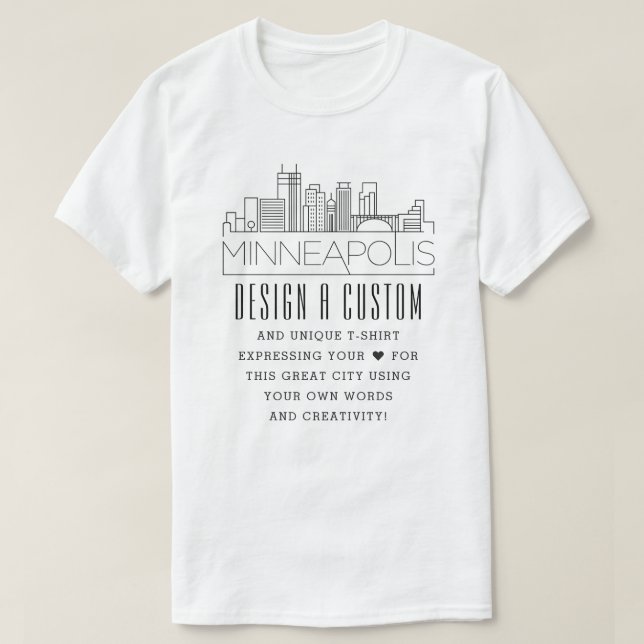 Create A Custom Minneapolis, Minnesota Themed T-Shirt (Design Front)